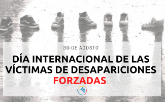 30-de-agosto-dia-internacional-de-las-victimas-de-desapariciones-forzadas-753